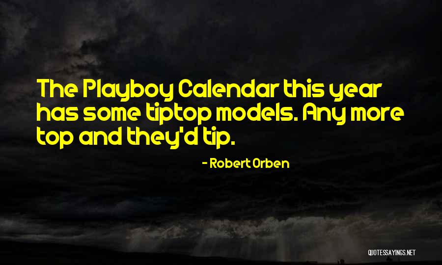 The Tiger At Midnight Quotes By Robert Orben