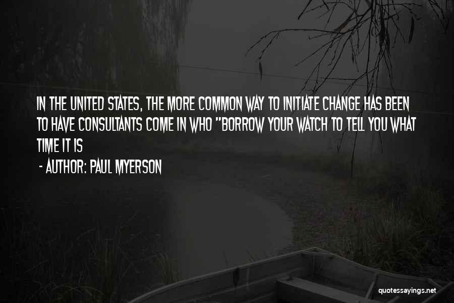 The Time Change Quotes By Paul Myerson