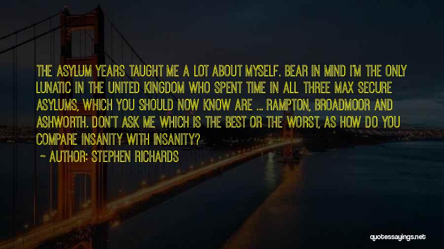 The Time I've Spent With You Quotes By Stephen Richards