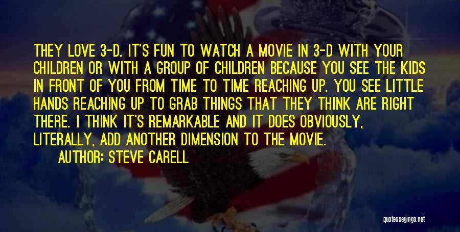 The Time Movie Quotes By Steve Carell