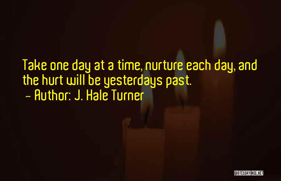 The Time Turner Quotes By J. Hale Turner