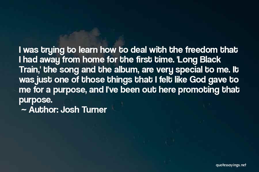 The Time Turner Quotes By Josh Turner