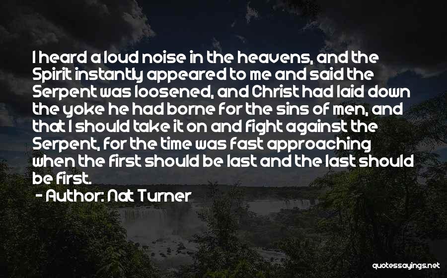 The Time Turner Quotes By Nat Turner