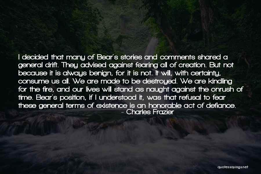 The Time We Shared Quotes By Charles Frazier The Time We Shared Quotes By Charles Frazier