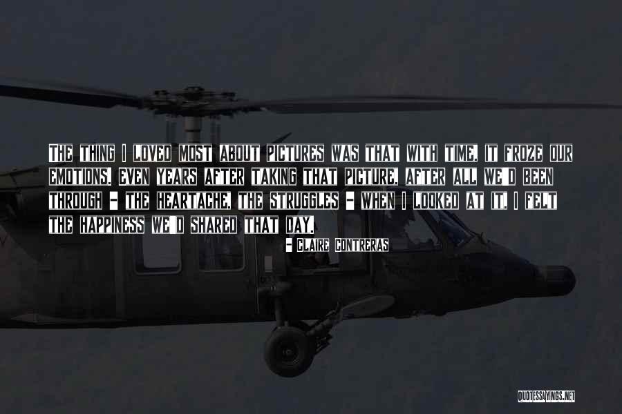 The Time We Shared Quotes By Claire Contreras The Time We Shared Quotes By Claire Contreras