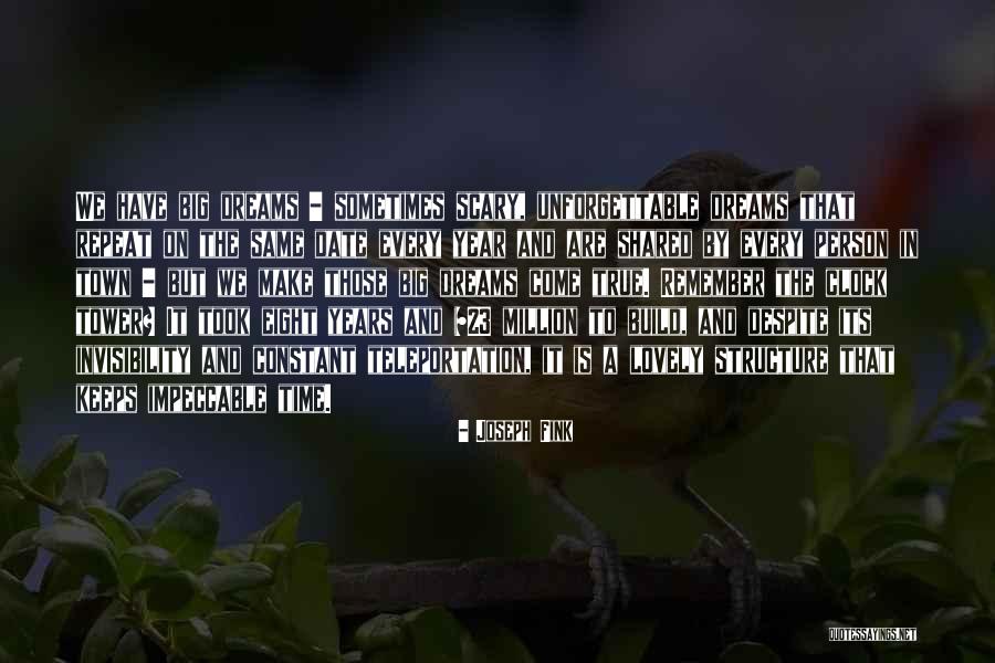 The Time We Shared Quotes By Joseph Fink The Time We Shared Quotes By Joseph Fink