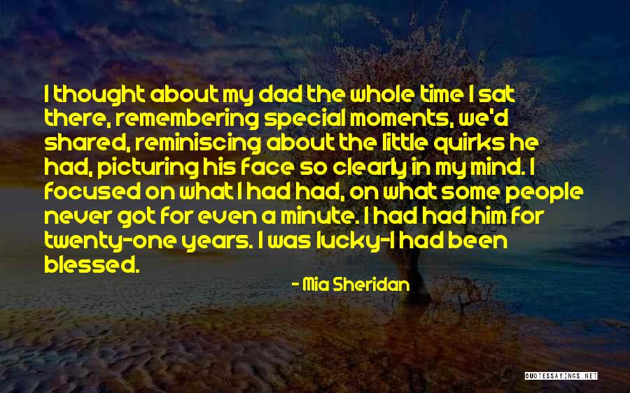 The Time We Shared Quotes By Mia Sheridan