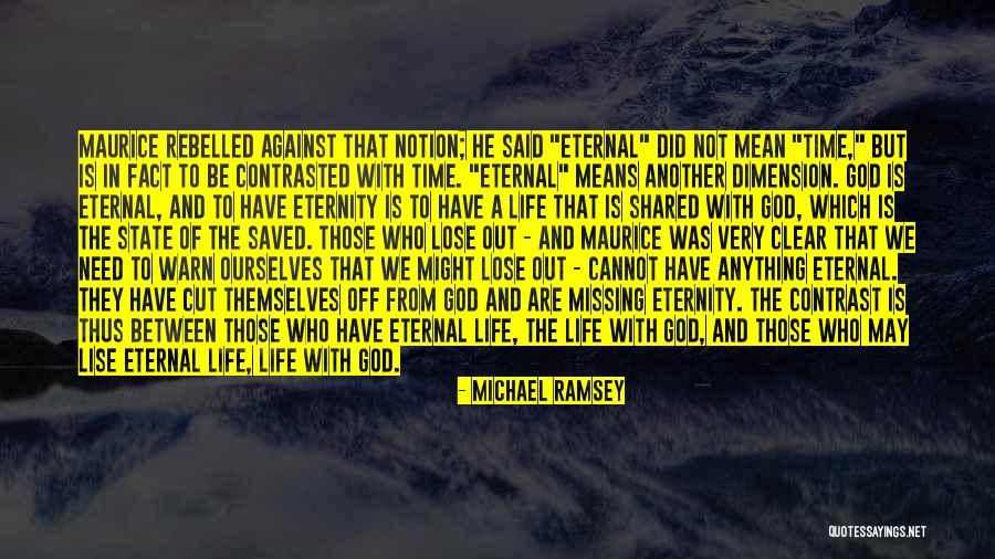 The Time We Shared Quotes By Michael Ramsey The Time We Shared Quotes By Michael Ramsey