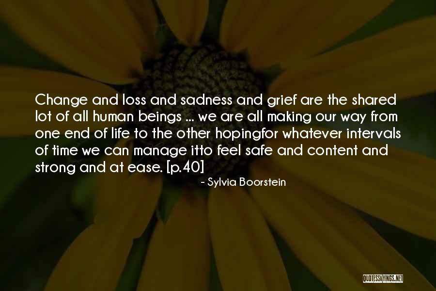 The Time We Shared Quotes By Sylvia Boorstein