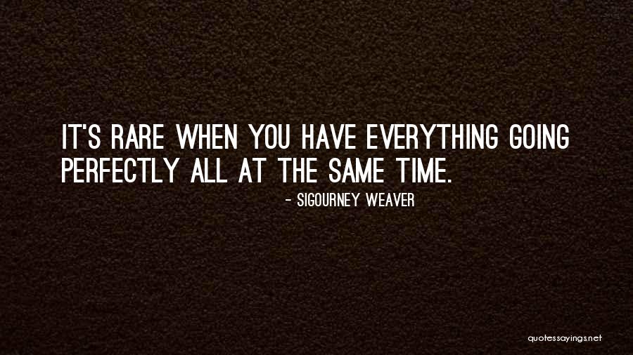 The Time Weaver Quotes By Sigourney Weaver The Time Weaver Quotes By Sigourney Weaver
