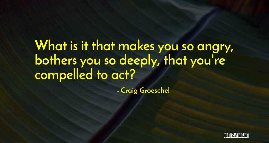 The Timingila Quotes By Craig Groeschel The Timingila Quotes By Craig Groeschel