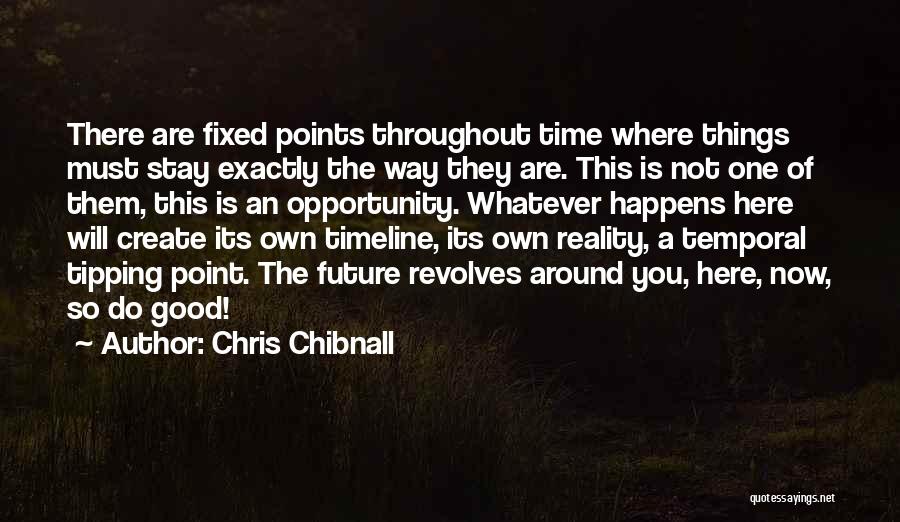 The Tipping Point Quotes By Chris Chibnall