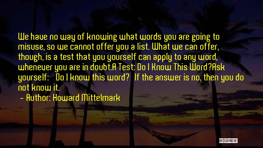 The To Do List Funny Quotes By Howard Mittelmark