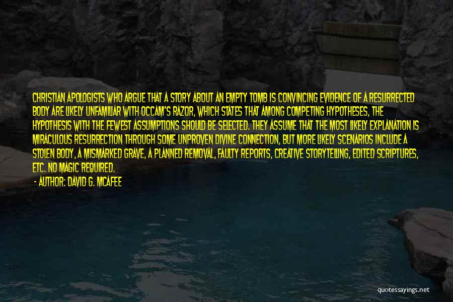 The Tomb Is Empty Quotes By David G. McAfee