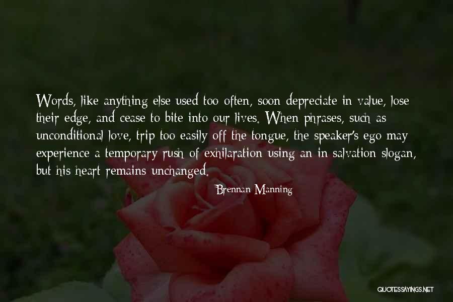 The Tongue And Words Quotes By Brennan Manning The Tongue And Words Quotes By Brennan Manning