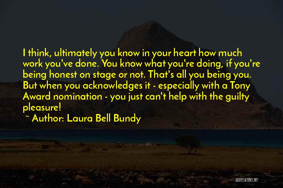 The Tony Awards Quotes By Laura Bell Bundy