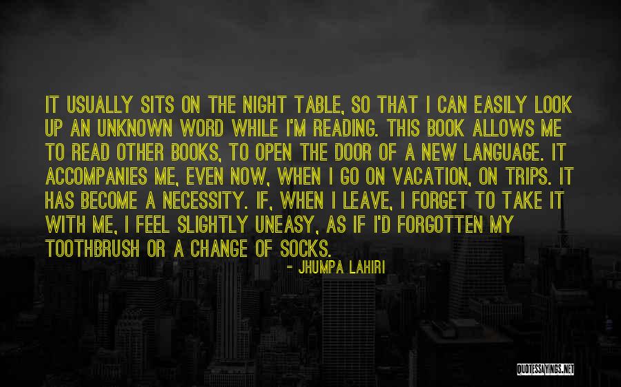 The Toothbrush Quotes By Jhumpa Lahiri The Toothbrush Quotes By Jhumpa Lahiri
