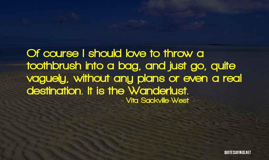 The Toothbrush Quotes By Vita Sackville-West The Toothbrush Quotes By Vita Sackville-West