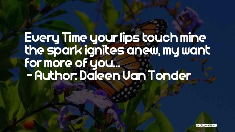 The Touch Of Love Quotes By Daleen Van Tonder
