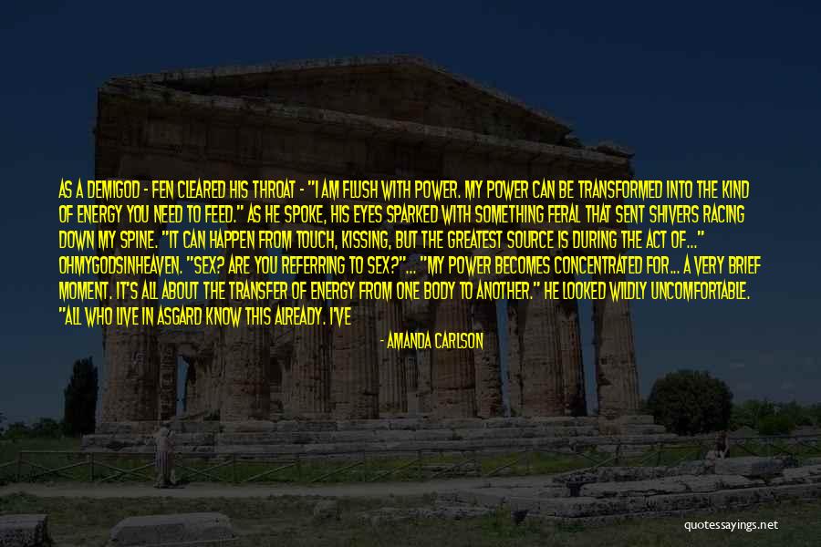 The Touch Of Someone Quotes By Amanda Carlson The Touch Of Someone Quotes By Amanda Carlson