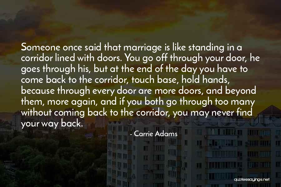 The Touch Of Someone Quotes By Carrie Adams The Touch Of Someone Quotes By Carrie Adams