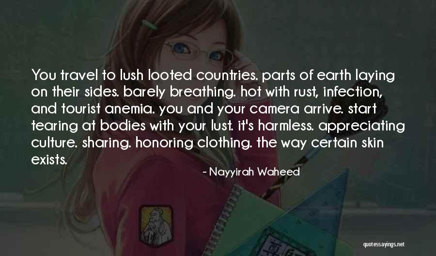 The Tourist Quotes By Nayyirah Waheed The Tourist Quotes By Nayyirah Waheed