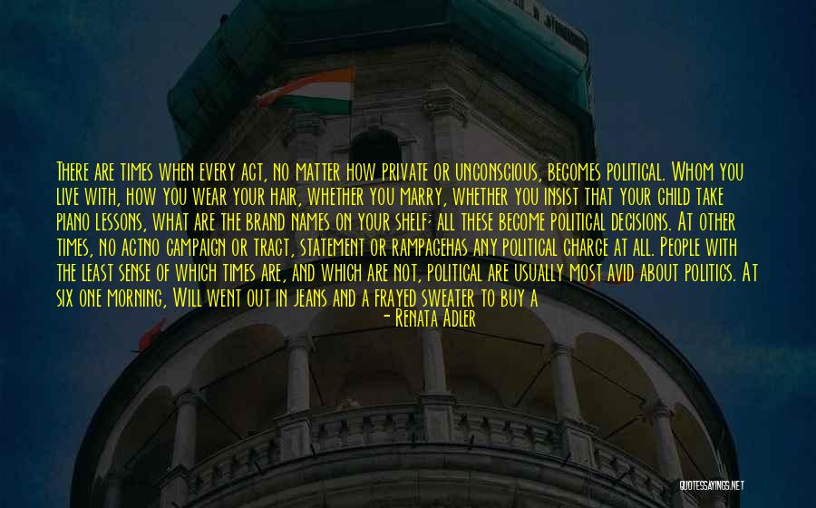 The Tourist Quotes By Renata Adler The Tourist Quotes By Renata Adler