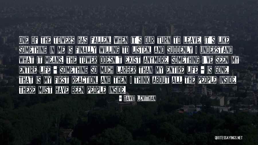 The Tower Towers Quotes By David Levithan The Tower Towers Quotes By David Levithan