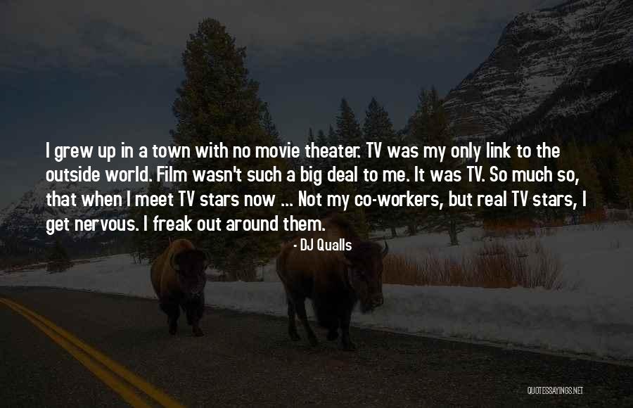 The Town Movie Quotes By DJ Qualls