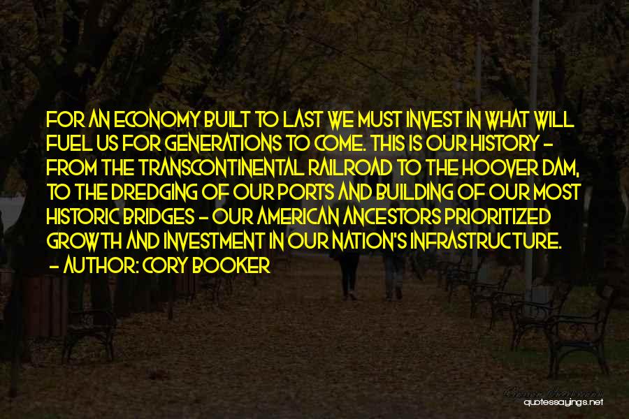 The Transcontinental Railroad Quotes By Cory Booker