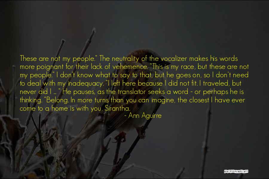 The Translator Quotes By Ann Aguirre The Translator Quotes By Ann Aguirre