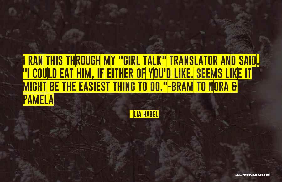 The Translator Quotes By Lia Habel The Translator Quotes By Lia Habel