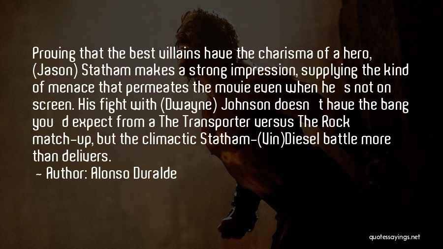 The Transporter 3 Quotes By Alonso Duralde