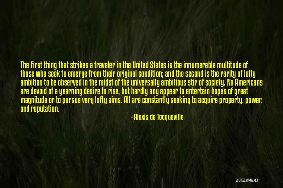 The Traveler Quotes By Alexis De Tocqueville The Traveler Quotes By Alexis De Tocqueville