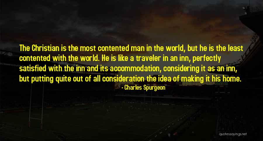 The Traveler Quotes By Charles Spurgeon The Traveler Quotes By Charles Spurgeon