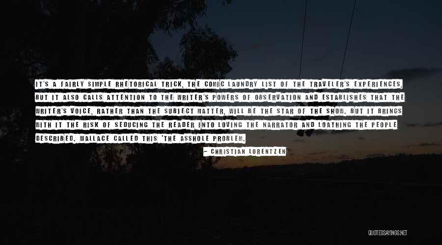 The Traveler Quotes By Christian Lorentzen The Traveler Quotes By Christian Lorentzen