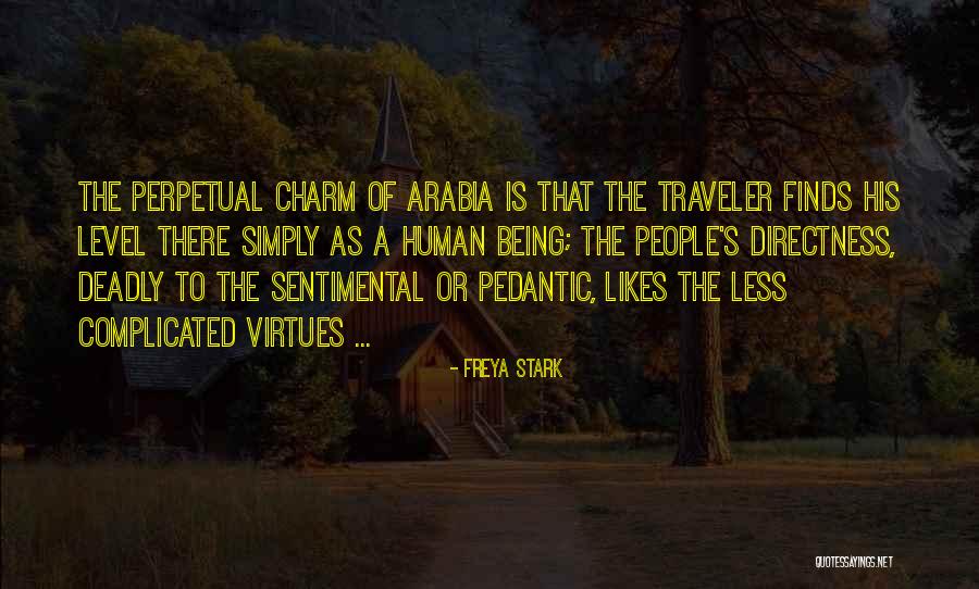 The Traveler Quotes By Freya Stark The Traveler Quotes By Freya Stark