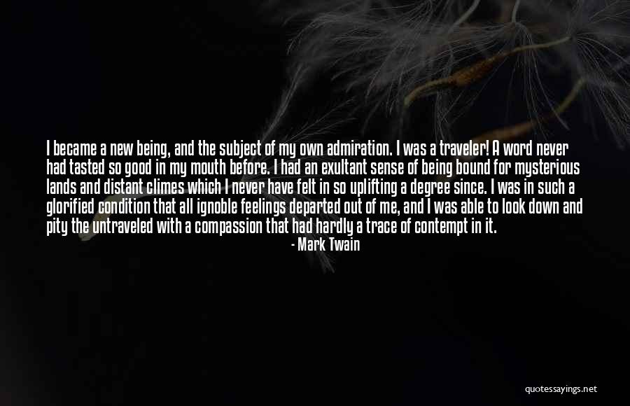 The Traveler Quotes By Mark Twain The Traveler Quotes By Mark Twain