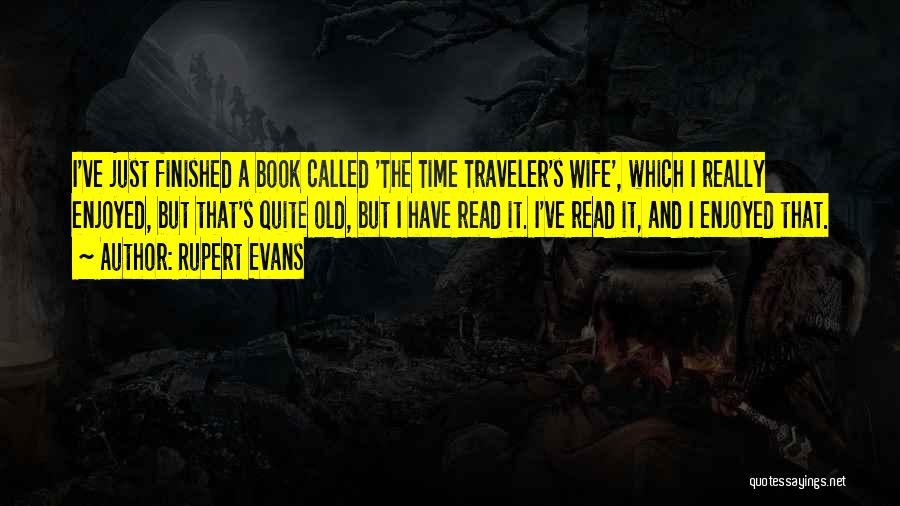 The Traveler's Wife Quotes By Rupert Evans