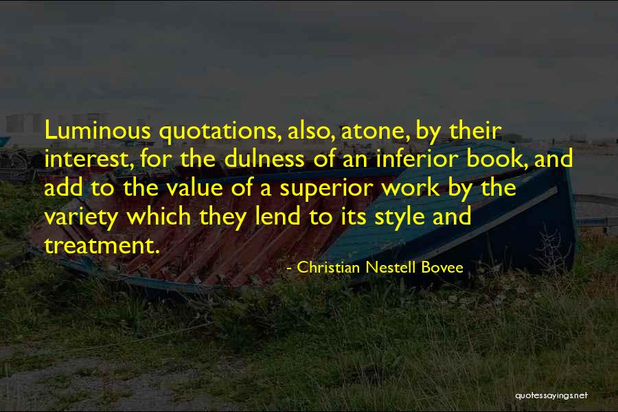 The Treatment Book Quotes By Christian Nestell Bovee The Treatment Book Quotes By Christian Nestell Bovee