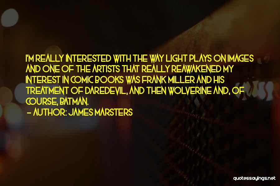 The Treatment Book Quotes By James Marsters
