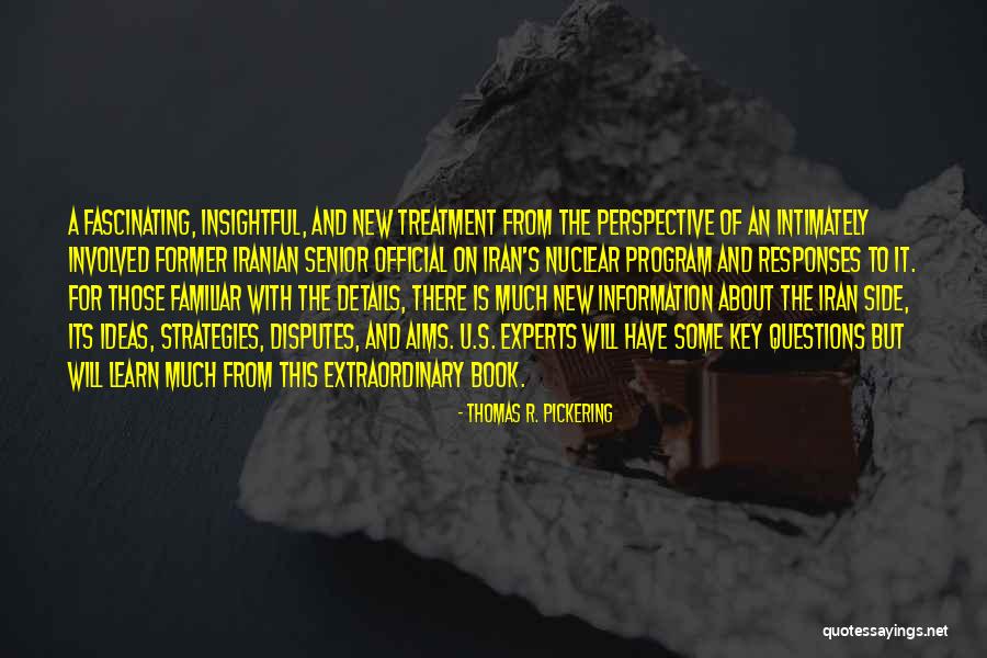 The Treatment Book Quotes By Thomas R. Pickering The Treatment Book Quotes By Thomas R. Pickering