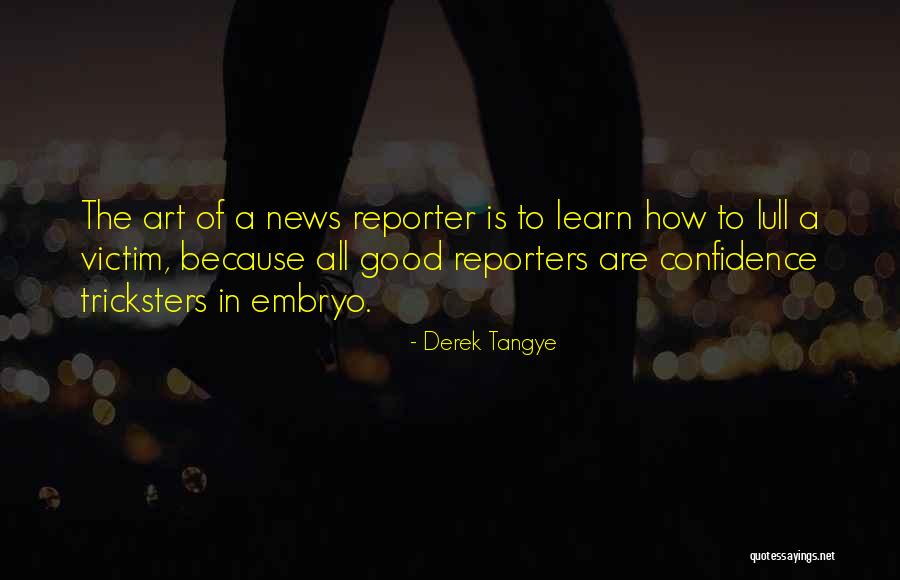 The Tricksters Quotes By Derek Tangye The Tricksters Quotes By Derek Tangye