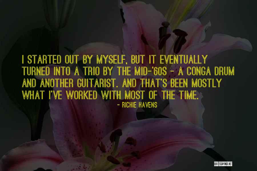 The Trio Quotes By Richie Havens The Trio Quotes By Richie Havens