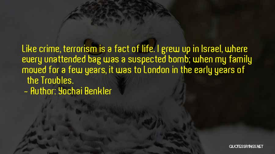 The Troubles Of Life Quotes By Yochai Benkler