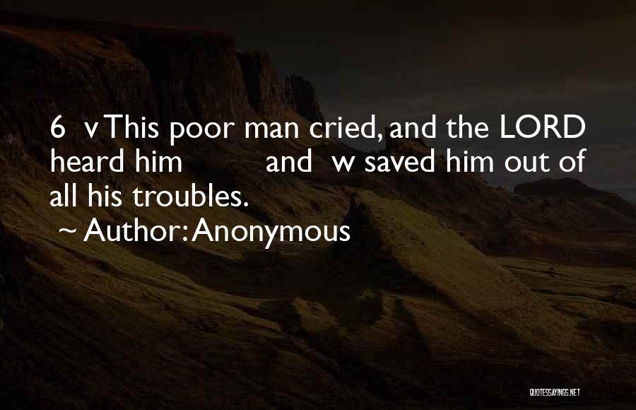 The Troubles Quotes By Anonymous