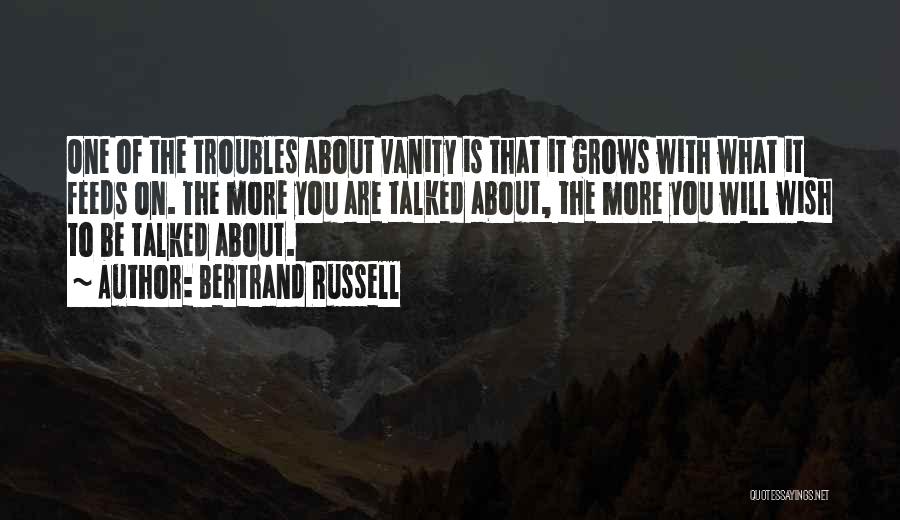 The Troubles Quotes By Bertrand Russell