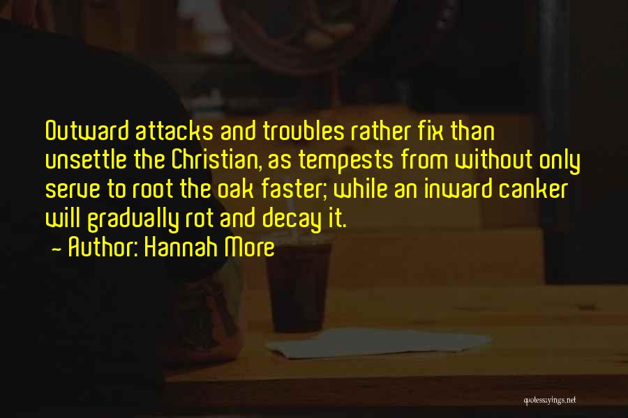 The Troubles Quotes By Hannah More