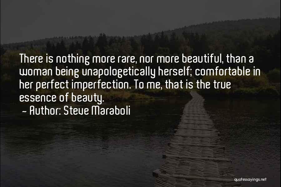 The True Beauty Of A Woman Quotes By Steve Maraboli