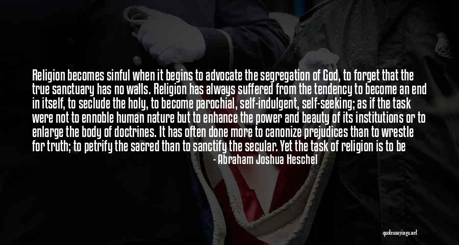 The True Beauty Of God Quotes By Abraham Joshua Heschel The True Beauty Of God Quotes By Abraham Joshua Heschel
